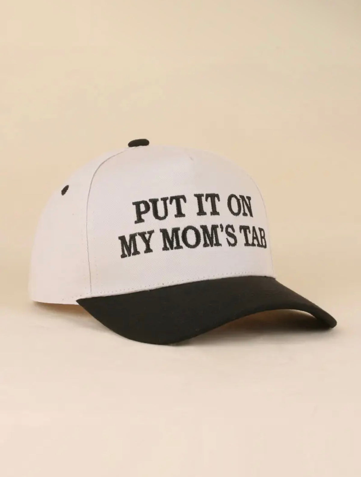Put It On My Mom’s Tab Hat